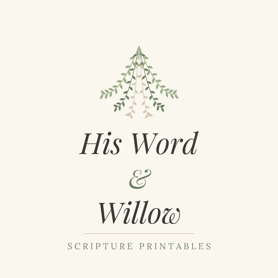 His Word & Willow Scripture Printables full logo